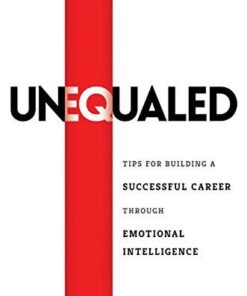Unequaled Tips For Building A Successful Career Through Emotional Intelligence