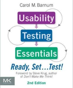 Usability Testing Essentials Ready Set Test 2Nd Edition