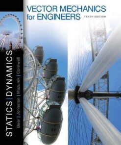 Vector Mechanics For Engineers Statics And Dynamics 10Th Edition