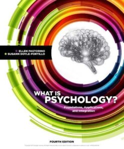 What Is Psychology Foundations Applications And Integration 4Th Edition