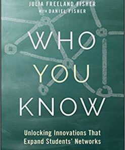 Who You Know Unlocking Innovations That Expand Students Networks