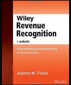 Wiley Revenue Recognition Plus Website Understanding And Implementing The New Standard