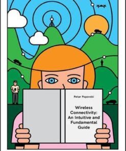 Wireless Connectivity An Intuitive And Fundamental Guide