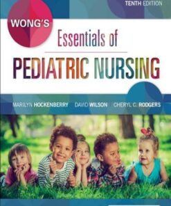 Wongs Essentials Of Pediatric Nursing 10Th Edition